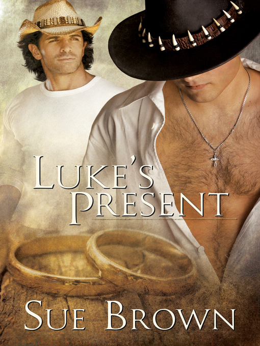 Title details for Luke's Present by Sue Brown - Available